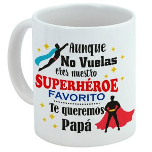 Taza para regalo para papá, día del padre, papá eres nuestro superhéroe favorito