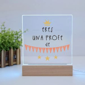 Lámpara LED de Metacrilato, para profes, una profe de sobresaliente