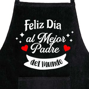 Delantal, Día del Padre, Feliz día al mejor padre del mundo