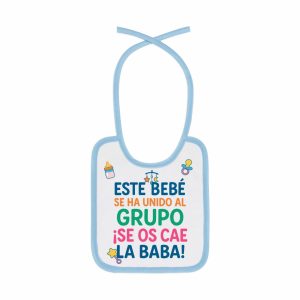 Babero, este bebé se ha unido al grupo, se os cae la baba