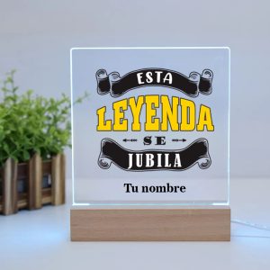 Lámpara LED de Metacrilato, para jubilados, esta leyenda se jubila