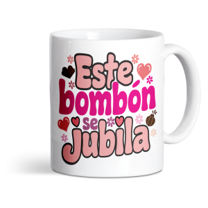 Taza de cerámica, para jubilación, este bombón se jubila