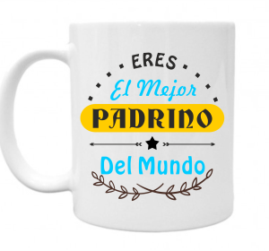 Taza para Padrino, eres el mejor padrino del mundo